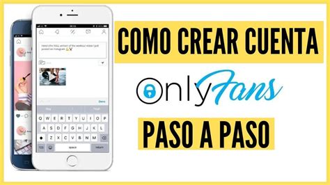 como tener only fans|Cómo crear una cuenta en OnlyFans: Guía paso a paso